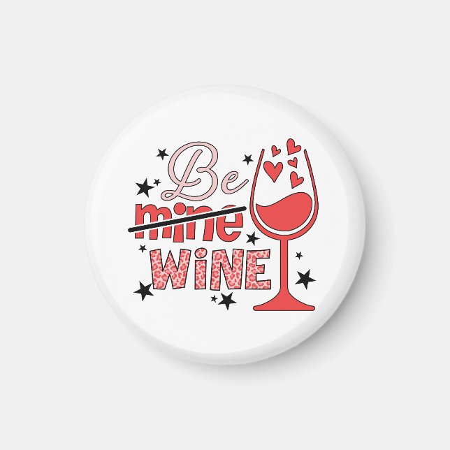 Imán Regalo de San Valentín | Sé Mía Vino (Frente)