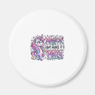 Imán Regalo de Tipografía Mágica de Unicornio pero Hazl