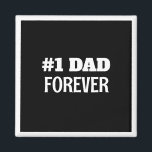Imán Regalo del Día del Padre en blanco y negro #1 papá<br><div class="desc">Este imán sencillo y dulce presenta un mensaje de personalizable para papá.</div>