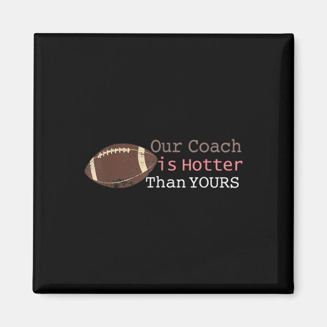 Imán Regalo Nuestro Entrenador Es Más Hotelero Que El D (Frente)