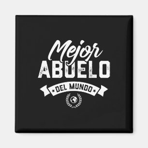 Imán Regalo para Abuelo Mejor Abuelo Del Mundo Dia