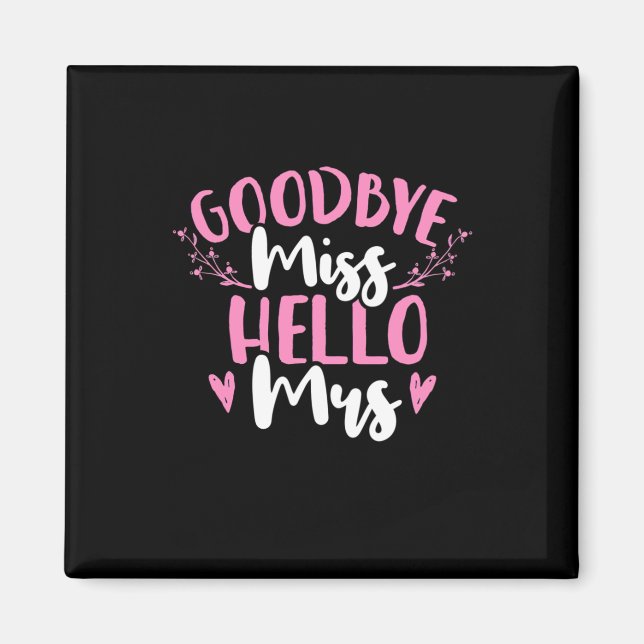 Imán Regalos de Boda | Adiós Señorita Hola Señora (Frente)