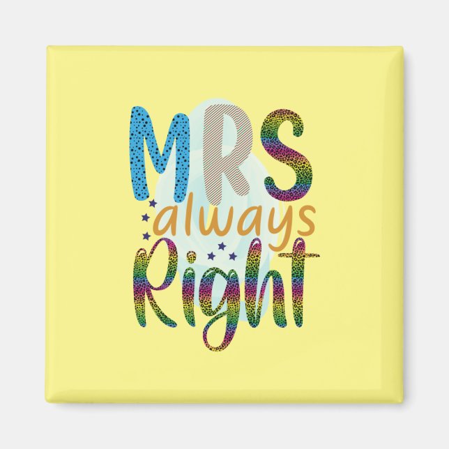 Imán Regalos de Boda | Señora Siempre Tiene Razón (Frente)