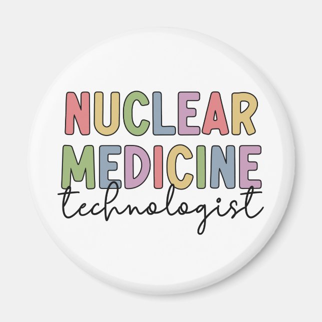 Imán Regalos de CNMT, técnico de medicina nuclear (Frente)