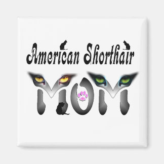 Imán Regalos de mamá de shorthair de Estados Unidos