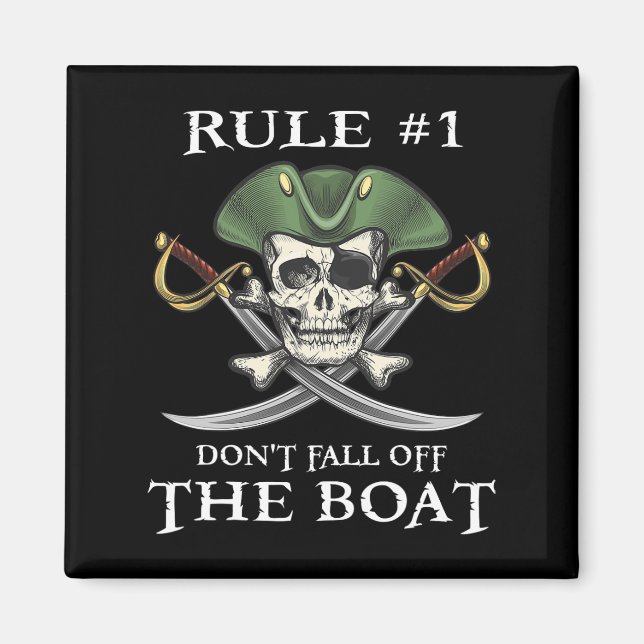 Imán Regla #1 No caigas de la parte pirata de crucero (Frente)