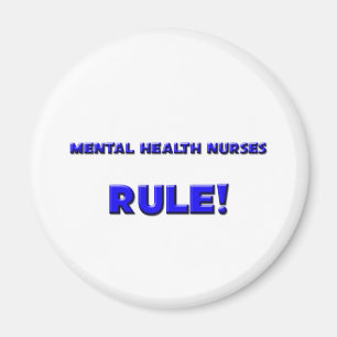 Imán ¡Regla de las enfermeras de salud mental!