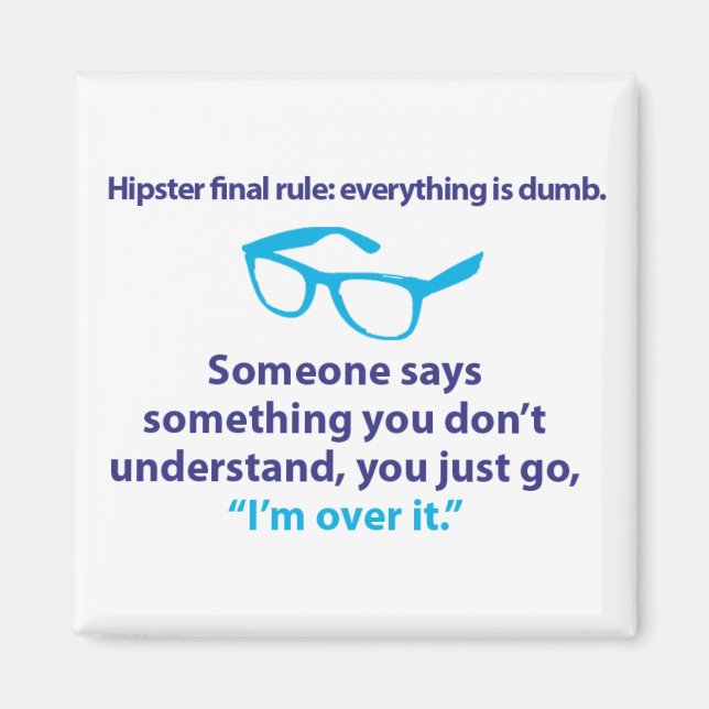 Imán Regla final de Hipster. (Frente)