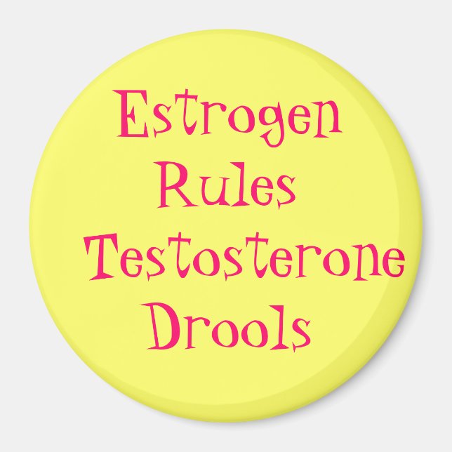 Imán Reglas de Estrogen Testosterona Drools (Frente)