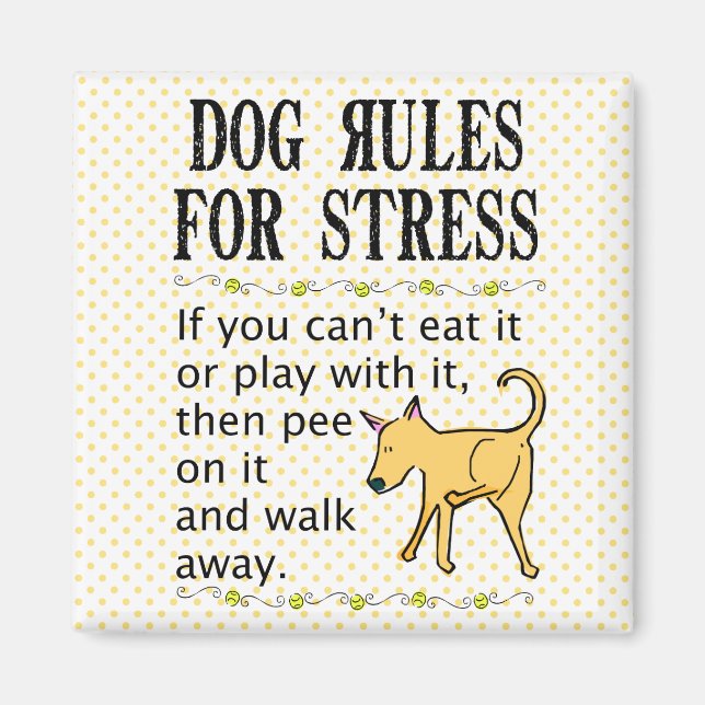 Imán Reglas de perro para el estrés (Frente)