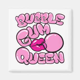 Imán Reina de burbuja de chicle