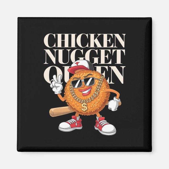 Imán Reina de nuggets de pollo de comida (Frente)