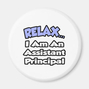 Imán Relájate... Soy Auxiliar Principal.