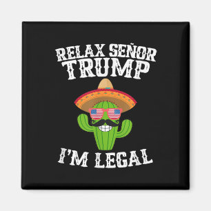 Imán Relájese Señor Trump - Soy Legal - Cinco De Mayo 2