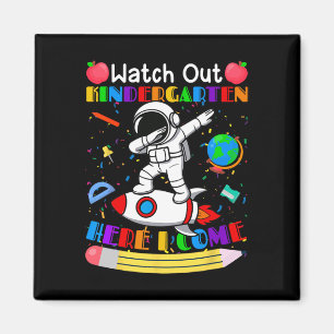 Imán Reloj Divertido Cuidado Kinder Aquí Vengo Astronau