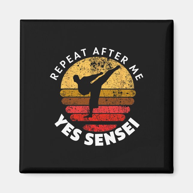 Imán Repetir después de mí Sí Sensei (Frente)
