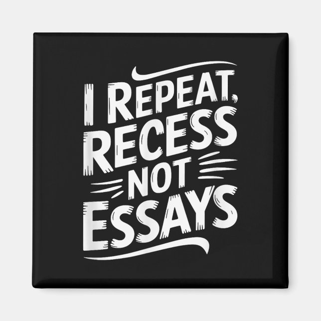 Imán Repetir Recreo No Ensayos  (Frente)