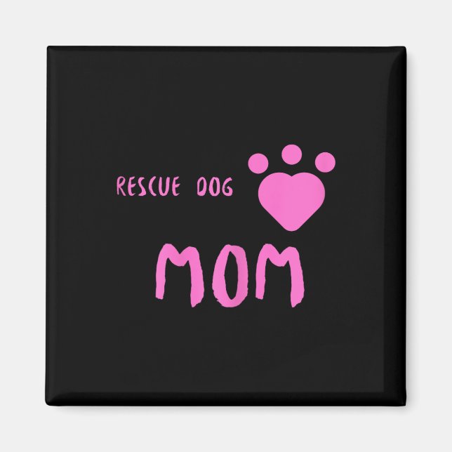 Imán Rescue Dog Mom Cute Rescue Dog (Frente)
