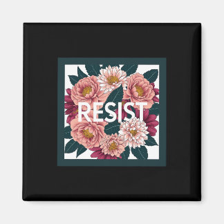 Imán Resist - Anti Trump Floral Political Protest