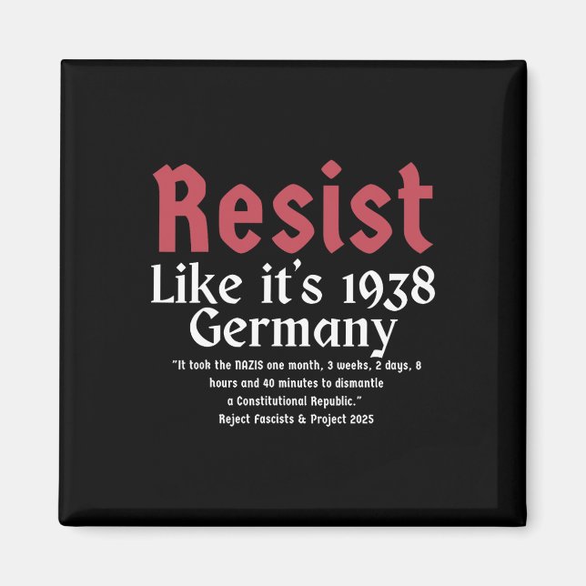 Imán Resist Like It's 1938 Alemania 10 (Frente)