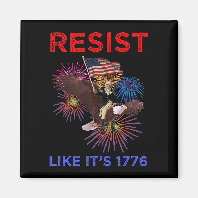 Imán Resiste Como Si Fuera 1776 (Frente)