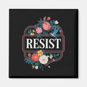 Imán Resistir Floral Protesta Trump Anti Trump 4