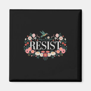 Imán Resistir Floral Protesta Trump Anti Trump 5