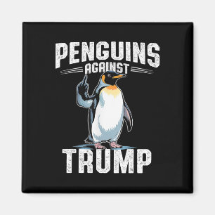 Imán Resistir Pingüinos Contra Trump - Hacer Impuesto a