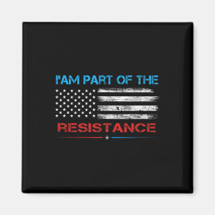 Imán Resisto Soy Parte De La Resistencia Anti Trump Por