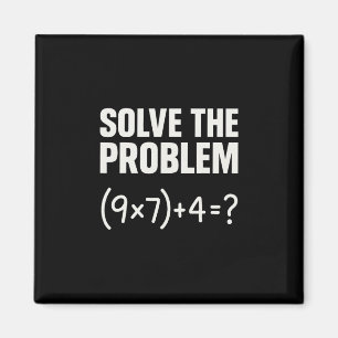 Imán Resolver El Problema Divertido Matemáticas 67 Meme