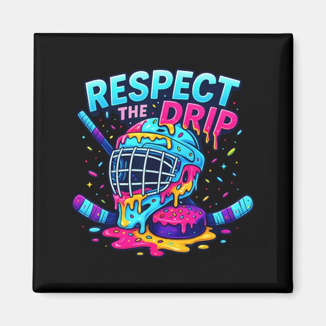 Imán Respect The Drip Ice Hockey Stick &amp; Puck Dripn (Frente)