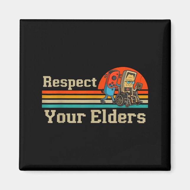 Imán Respect Your Elders Retro Gaming Funny Gamer Contr (Frente)