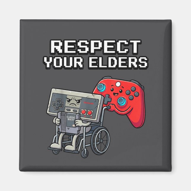 Imán Respect Your Elders Retro Gaming Funny Gamer Contr (Frente)