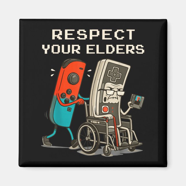 Imán Respect Your Elders Retro Gaming Funny Gamer Contr (Frente)
