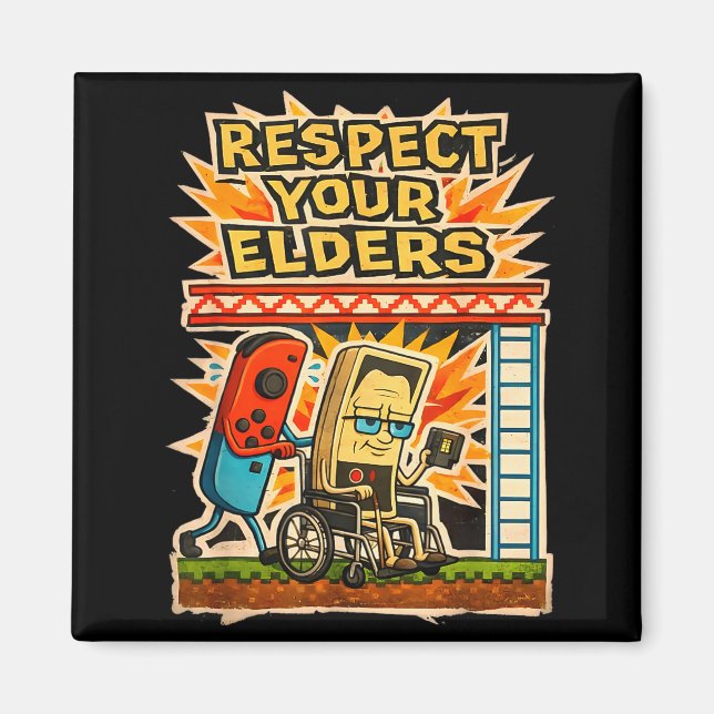 Imán Respect Your Elders Retro Gaming Funny Gamer Contr (Frente)