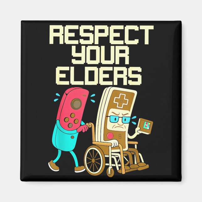 Imán Respect Your Elders Retro Gaming Funny Gamer Contr (Frente)