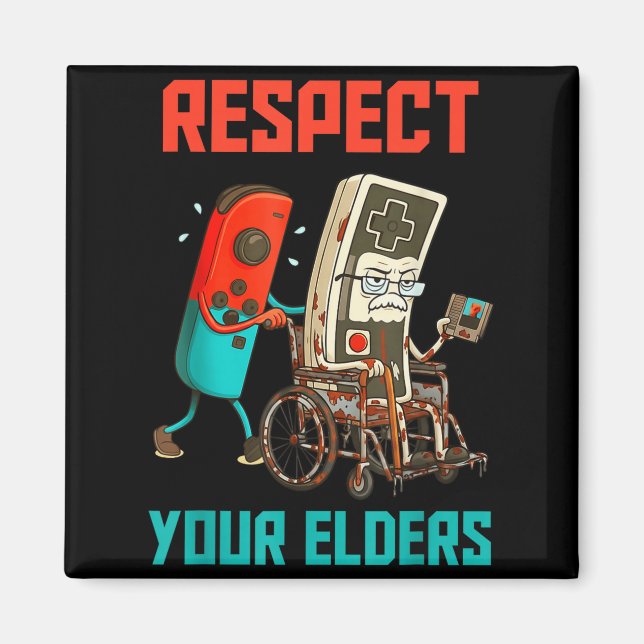 Imán Respect Your Elders Retro Gaming Video Gamer 80s B (Frente)