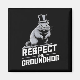 Imán Respetar El Día De La Hog Terrestre De Groundhog _