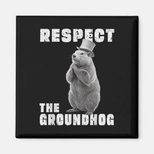Imán Respetar El Día De La Raza Respetar El Groundhog _