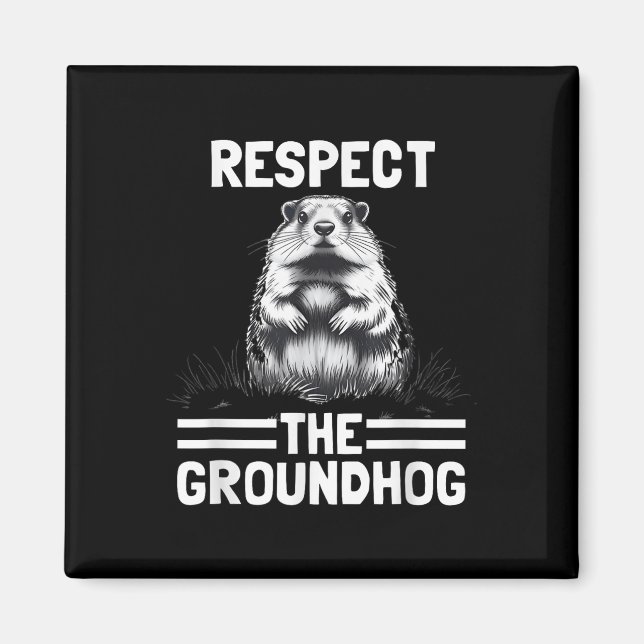 Imán Respeto A La Celebración De Groundhog Day _1 (Frente)