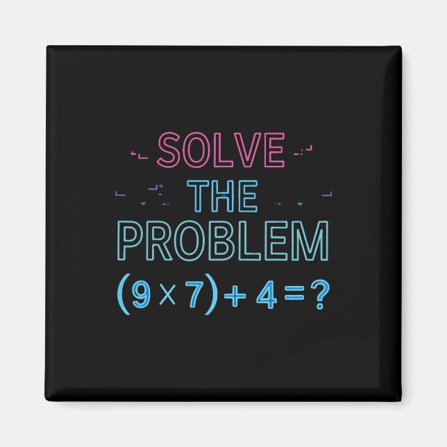 Imán Resuelve El Problema Haz La Matemática 67 Meme Div (Frente)