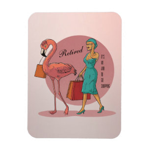 Imán Retirado Es mi trabajo ir de compras Flamingo Rosa