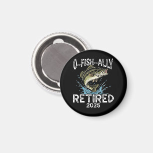 Imán Retirado O-Fish-Ally 2026 Humor Divertido