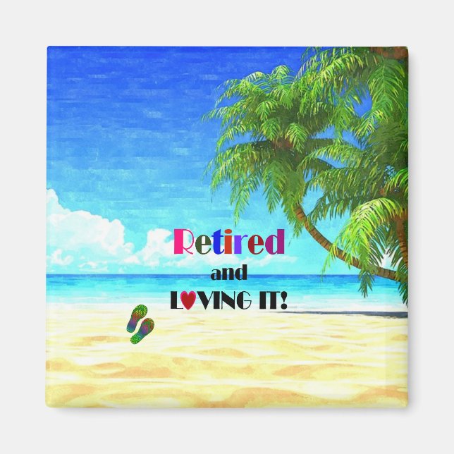 Imán ¡Retirado y Amado! (Frente)