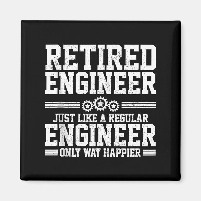 Imán Retired Engineer Engineering Funny Saying Retireme (Frente)