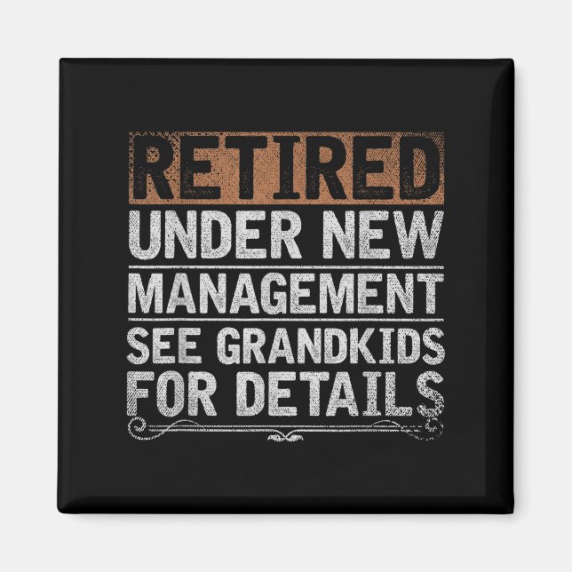 Imán Retired Under New Management See Grandkids Funny R (Frente)