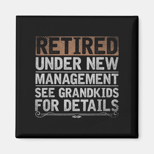 Imán Retired Under New Management See Grandkids Funny R (Frente)