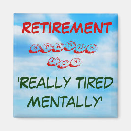 Imán Retirement Fridge Magnet