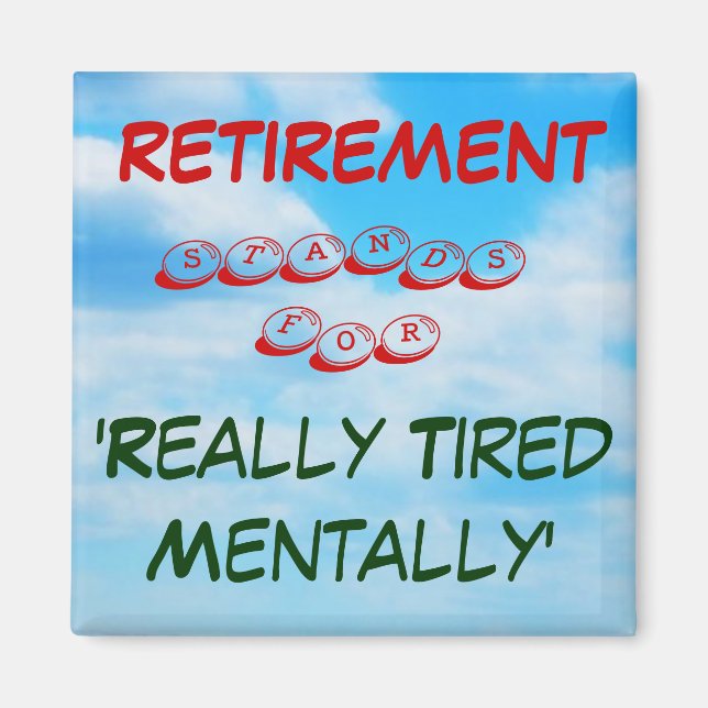 Imán Retirement Fridge Magnet (Frente)