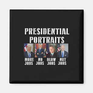 Imán Retratos Trump más empleos Obama No empleos Bush 1